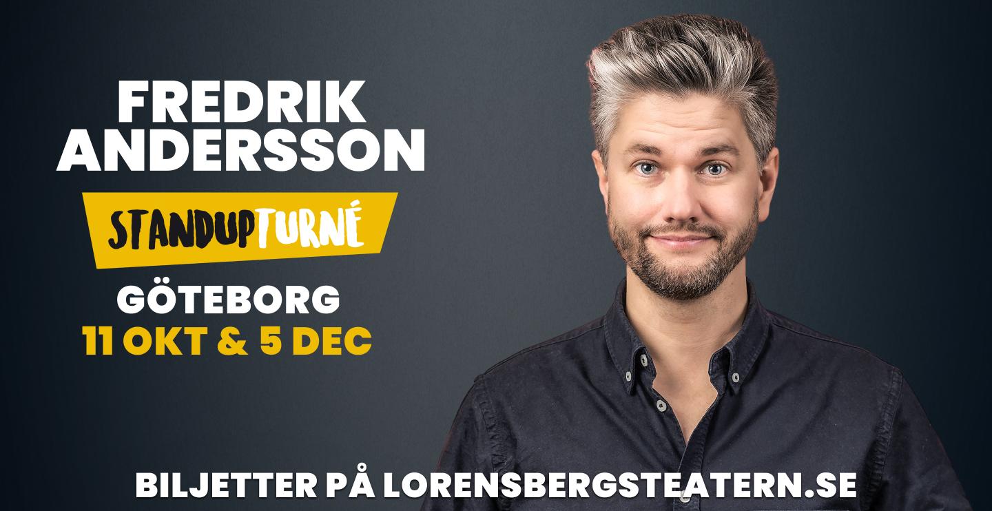 Standup med Fredrik Andersson, Lorensbergsteatern